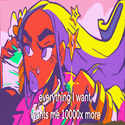 EVERYTHINGINWANTWANTSME10000XMOR