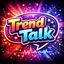 trendtalk