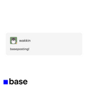 BASEPOSTING!