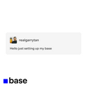 HELLOJUSTSETTINGUPMYBASE
