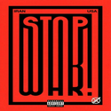 STOP  WAR