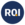 ROI