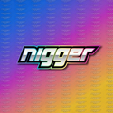 NIGGER