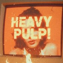 PulpHeavy