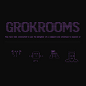 Grokrooms